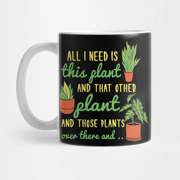 Funny Plant Lover and Gardener Gift by TheBestHumorApparel